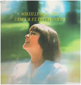 Mireille Mathieu - L'Amour Et Les Chansons