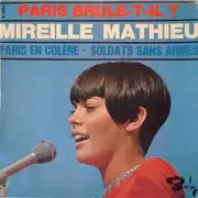 7inch Vinyl Single - Mireille Mathieu - Paris Brule-T-Il ?