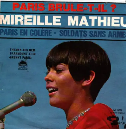 Mireille Mathieu - Paris En Colère / Soldats Sans Armes