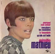 7inch Vinyl Single - Mireille Mathieu - Pourquoi Mon Amour - EP, Mono