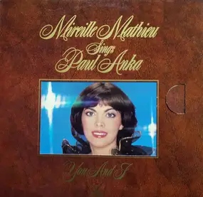 Mireille Mathieu - Sings Paul Anka - You And I