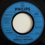 7inch Vinyl Single - Mireille Mathieu - Un Million D'enfants