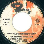 7inch Vinyl Single - Mireille Mathieu - Un Monde Avec Toi / La Dernière Valse