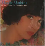 Mireille Mathieu - Un Peu... Beaucoup... Passionnément