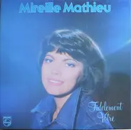 Mireille Mathieu - Fidèlement Votre