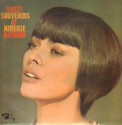 Mireille Mathieu - Sweet Souvenirs Of