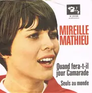 Mireille Mathieu - Quand Fera-T-Il Jour Camarade