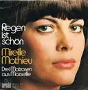 7'' - Mireille Mathieu - Regen Ist Schön