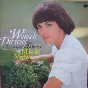 LP - Mireille Mathieu - Wunsch Dir Was Eine Musikalische Weltreise