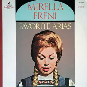 Mirella Freni - Favorite Arias