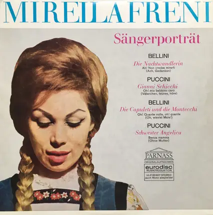 Bellini / Puccini - Sängerporträt: Mirella Freni