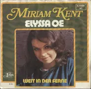 Miriam Kent - Elyssa Oe