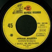 7inch Vinyl Single - Miriam Makeba - I Shall Be Released