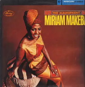 Miriam Makeba - The Magnificent Miriam Makeba