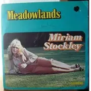 7inch Vinyl Single - Miriam Stockley - Meadowlands