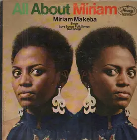 Miriam Makeba - All About Miriam