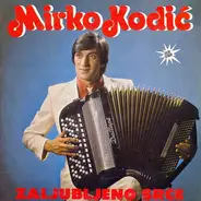 Mirko Kodić - Zaljubljeno Srce