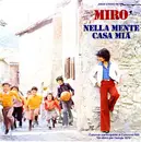 7inch Vinyl Single - Miro - Nella Mente Casa Mia