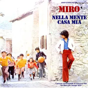 Miro - Nella Mente Casa Mia