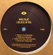 Miro Pajic - I Believe In You