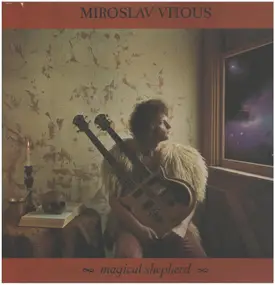 Miroslav Vitous - Magical Shepherd