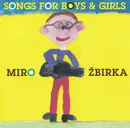 CD - Miroslav Žbirka - Songs For Boys & Girls
