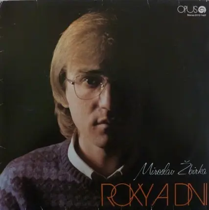 Miroslav Žbirka - Roky A Dni