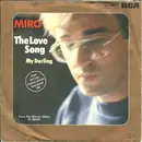 7inch Vinyl Single - Miroslav Žbirka - The Love Song / My Darling