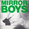 7inch Vinyl Single - Mirror Boys - At Tiffany's