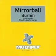 Mirrorball - Burnin'