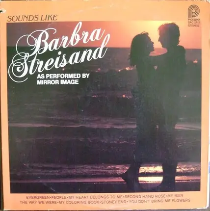 Mirror Image - Sounds Like Barbra Streisand