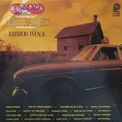 Mirror Image - Sounds Like The Very Best Of The Eagles