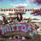 Mirrors - Hands in My Pockets