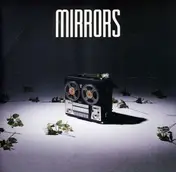 Mirrors - look At Me