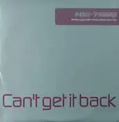 Mis-Teeq - Can't Get It Back