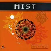M.I.S.T. - Period