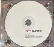 CD - Mist - Bye Bye - Digipak