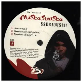 Mista Sinista - Sseriouss!!