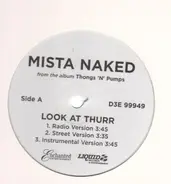 Mista Naked - Look at thurr / Put it on them