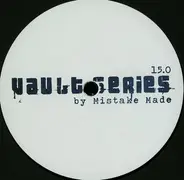 Mistake Made - Vault Series 15.0