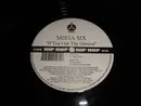 12inch Vinyl Single - Mista Six - If You Got The Groove