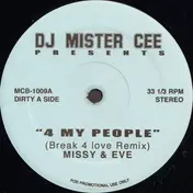 Mister Cee - 4 My People (Break 4 Love Remix)