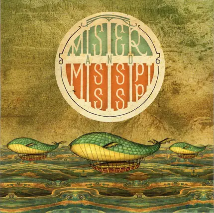 Mister And Mississippi - Mister And Mississippi