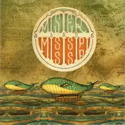 LP - Mister And Mississippi - Mister And Mississippi