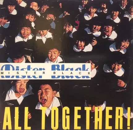 Mister Black - All Together !