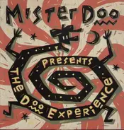 Mister Doo - Presents the Doo Experience