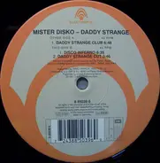 Mister Disko - Daddy Strange