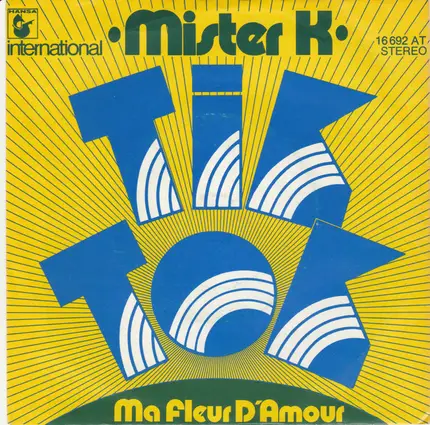 Mister K - Tik Tok