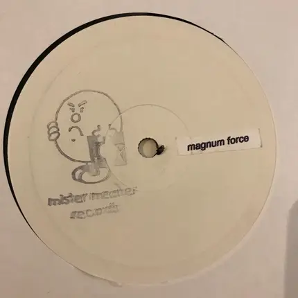 Mister Meaner - Magnum Force