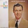 LP - Mister Rogers - Let's Be Together Today